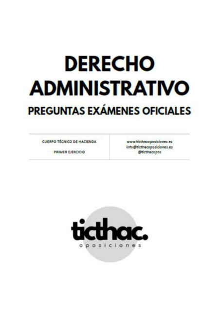 preguntas resueltas derecho administrativo examenes oficiales oposicion tecnico hacienda THAC