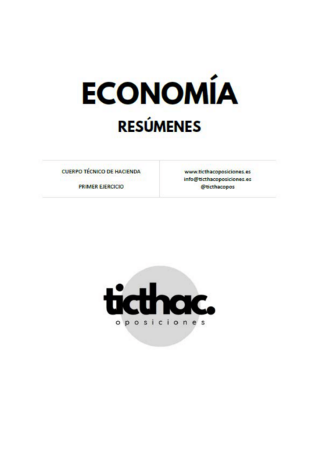 resúmenes economía primer examen thac oposicion técnico de hacienda